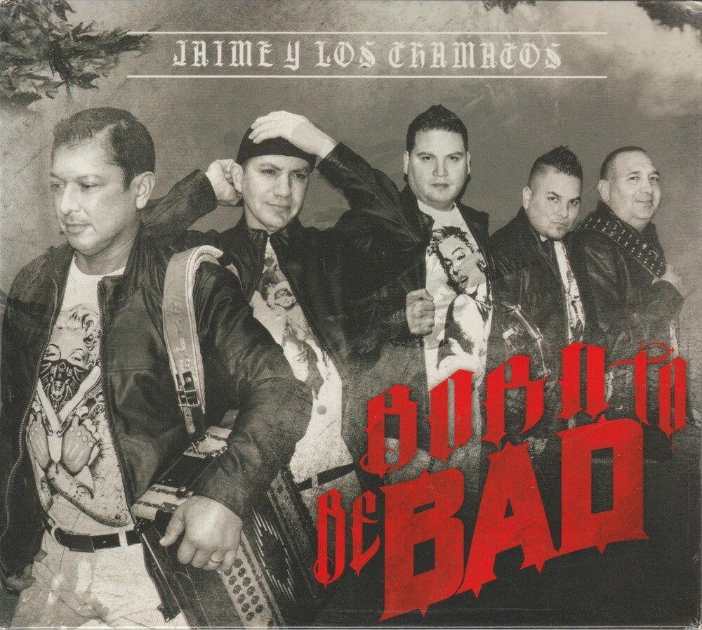 the album cover for Jaime Y Los Chamacos - Born To Be Bad [Digipak]