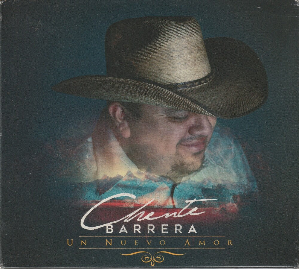 the album cover for Chente Barrera - Un Nuevo Amor [Digipak]
