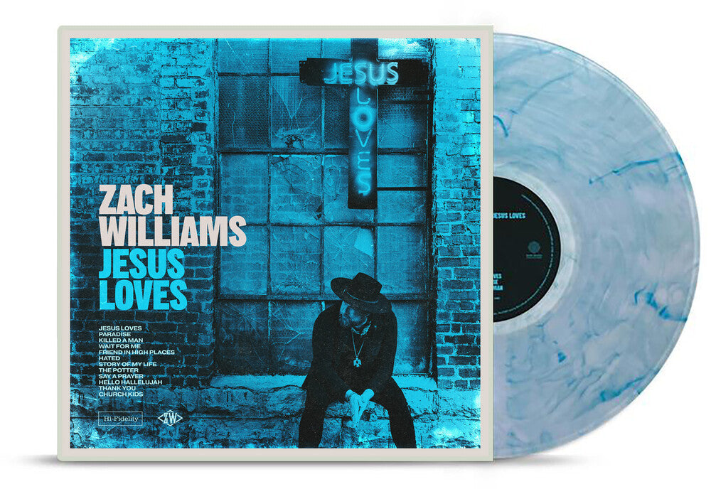 Pre-Order: Zach Williams - Jesus Loves [LP]