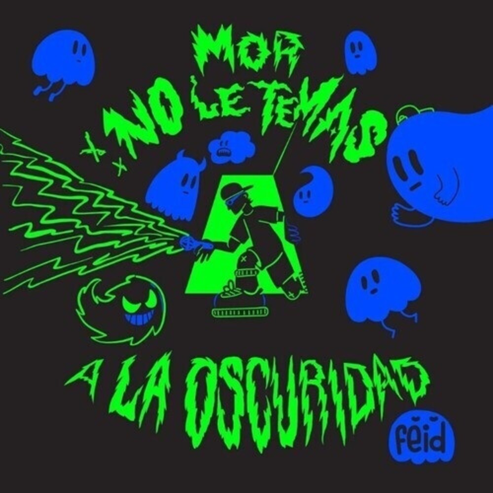 Feid - Mor No Le Temas A La Oscuridad (Spa) [LP]