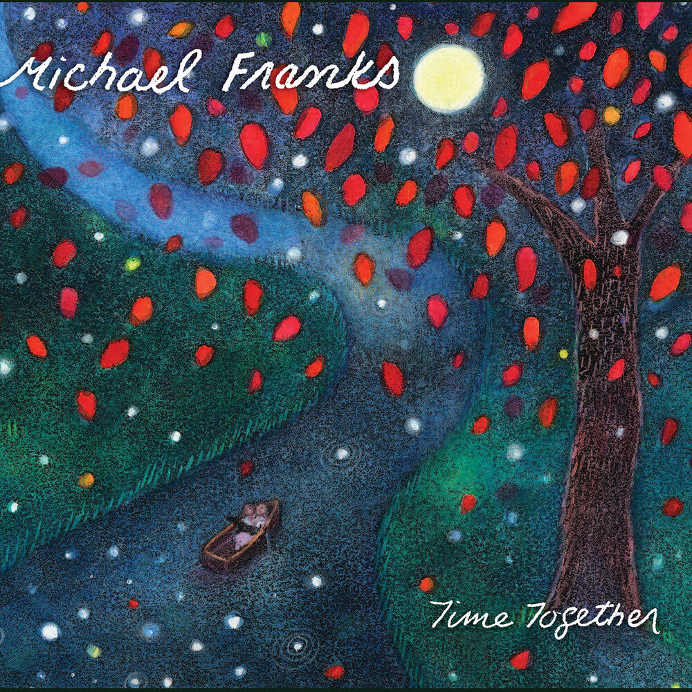 Pre-Order: Michael Franks - Time Together