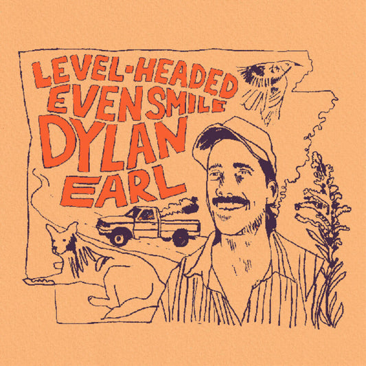 Pre-Order: Dylan Earl - Level-Headed Even Smile [Colored Vinyl] (Trq) [Indie Exclusive]