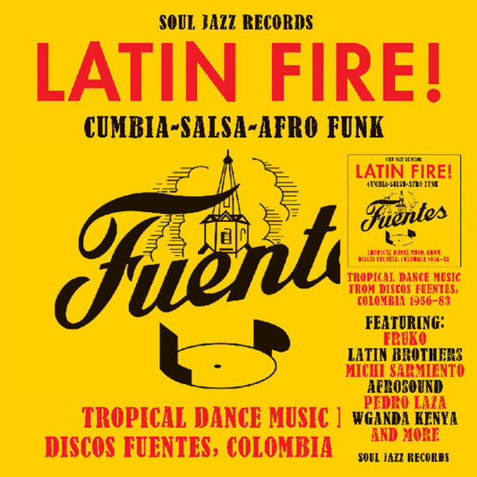 Pre-Order: Soul Jazz Records Presents - Latin Fire Cumbia Salsa Afro-Funk: Tropical Dance