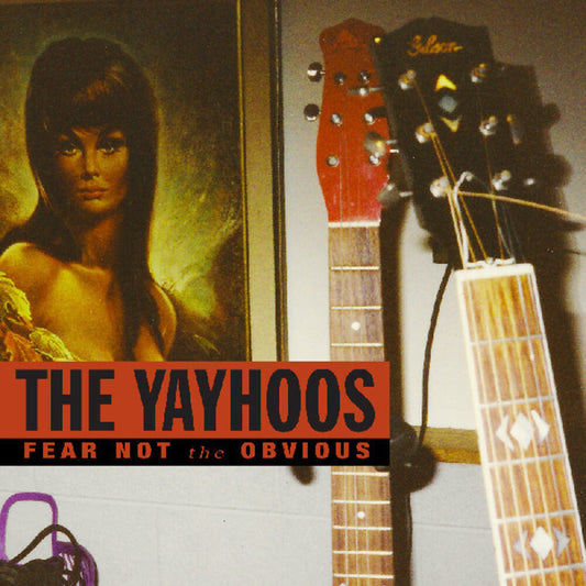 Pre-Order: Yayhoos - Fear Not The Obvious [Colored Vinyl] (Red)