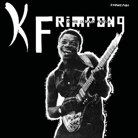 Pre-Order: K Frimpong . & His Cubano Fiestas - Black Album