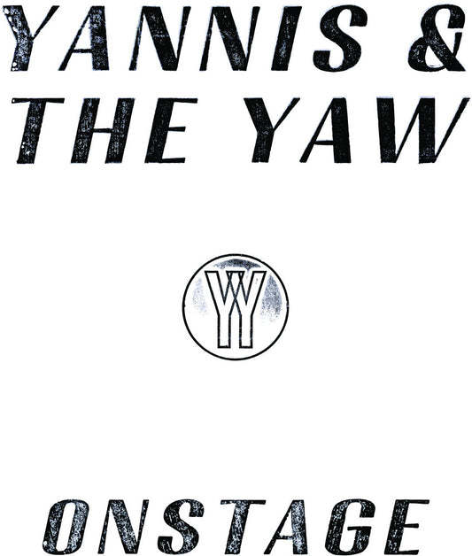 Pre-Order: Yannis & The Yaw - Onstage [Limited Edition]