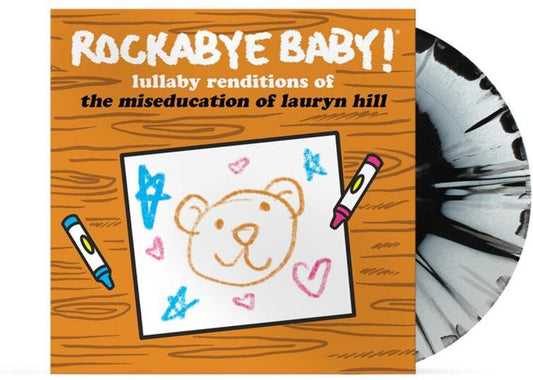 Pre-Order: Rockabye Baby! - Lullaby Renditions Of The Miseducation Of Lauryn