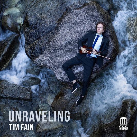 Pre-Order: Tim Fain - Unraveling