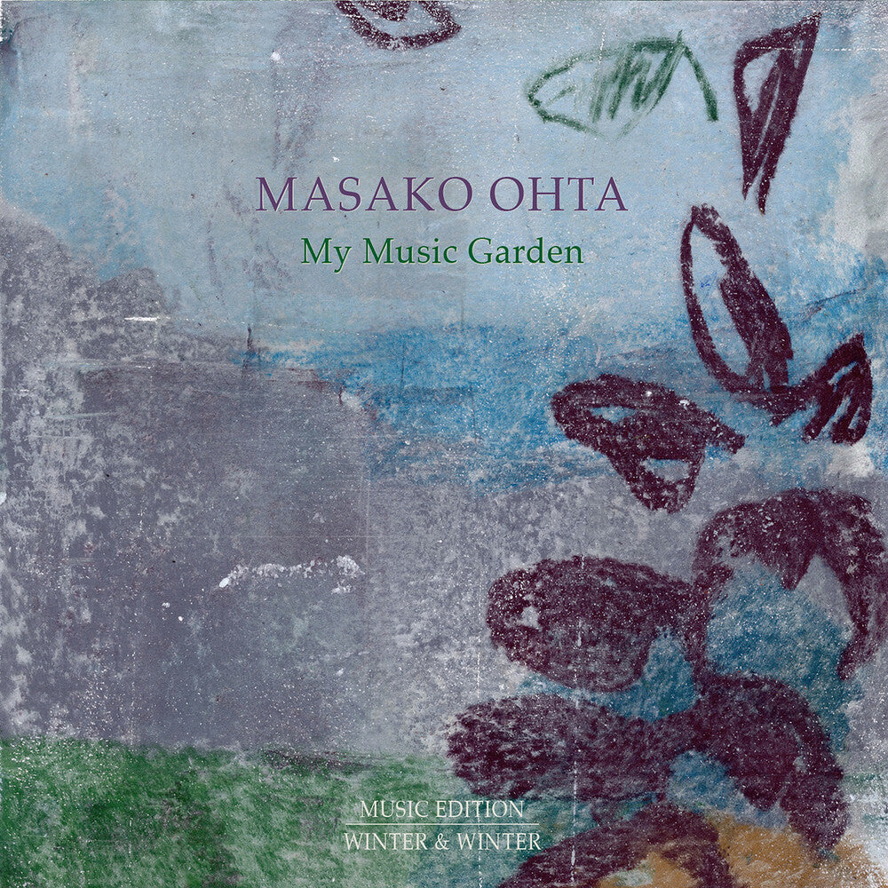 Pre-Order: Masako Ohta - My Music Garden
