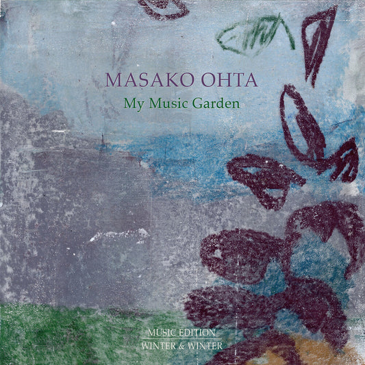 Pre-Order: Masako Ohta - My Music Garden