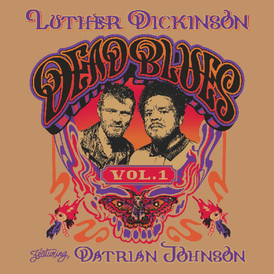 Pre-Order: Luther Dickinson - Dead Blues Volume 1