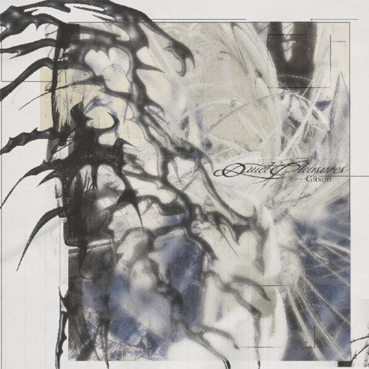Pre-Order: Glixen - Quiet Pleasures (Ep)