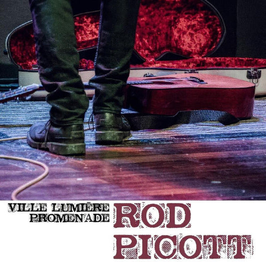 Pre-Order: Rod Picott - Ville Lumiere Promenade