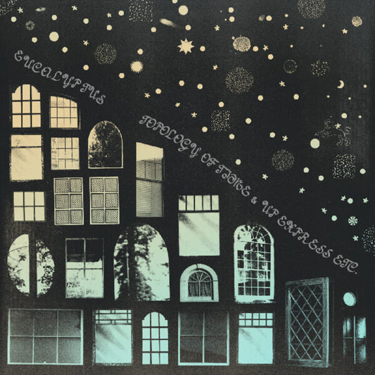 Pre-Order: Eucalyptus - Topology Of Time & Up Express Etc [Clear Vinyl] (Wht)