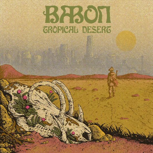 Pre-Order: Babon - Tropical Desert