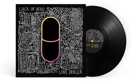 Pre-Order: Lack Of Afro - Love Dealer