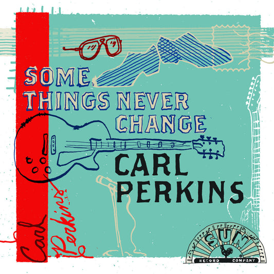 Pre-Order: Carl Perkins - Some Things Never Change