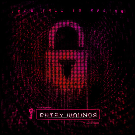 Pre-Order: From Fall to Spring - Entry Wounds