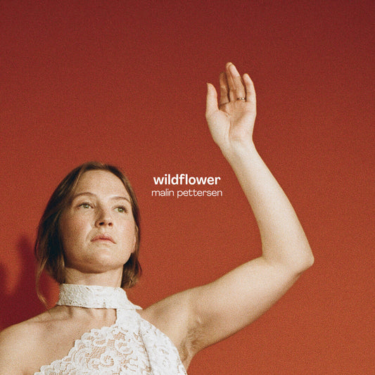 Pre-Order: Malin Pettersen - Wildflower