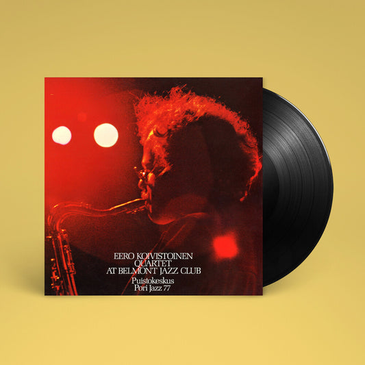 Pre-Order: Eero Koivistoinen Quartet - At Belmont Jazz Club