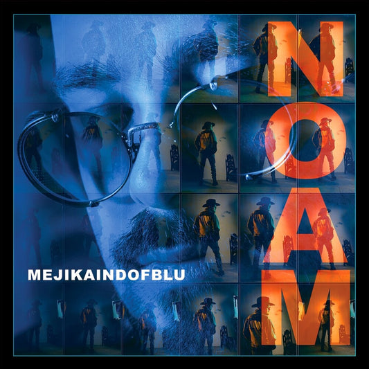 Pre-Order: Noam - Mejikaindofblu