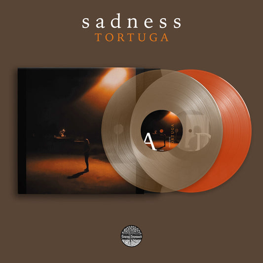 Pre-Order: Sadness - Tortuga
