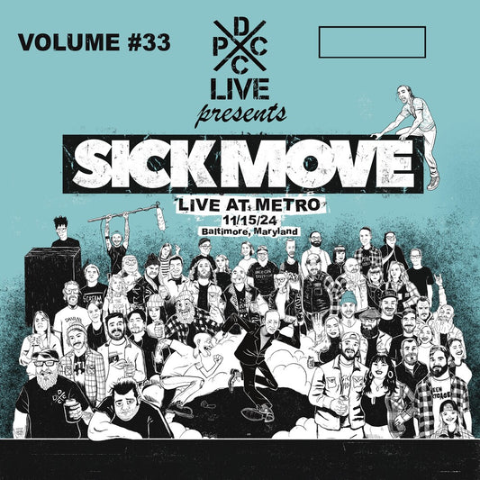 Pre-Order: Sick Move - Dcxpc Live