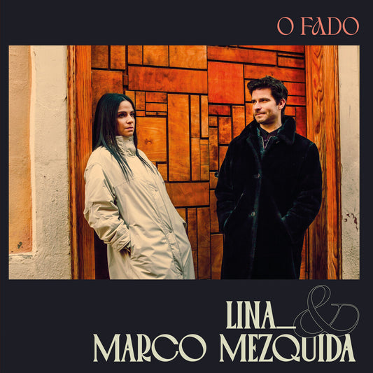 Pre-Order: Lina Mezquida  & Marco - O Fado