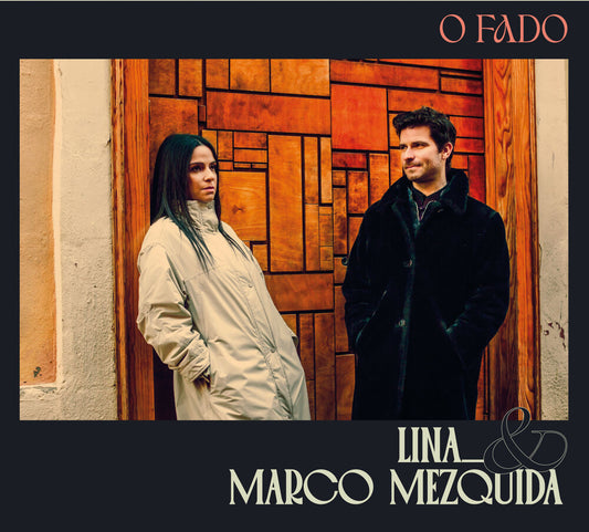 Pre-Order: Lina Mezquida  & Marco - O Fado
