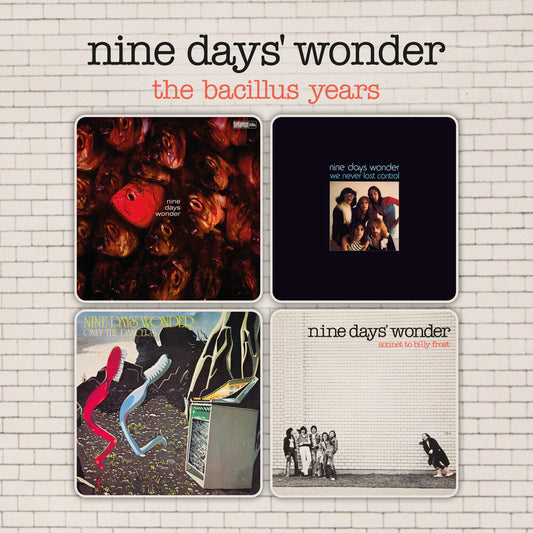 Pre-Order: Nine Days' Wonder - Bacillus Years