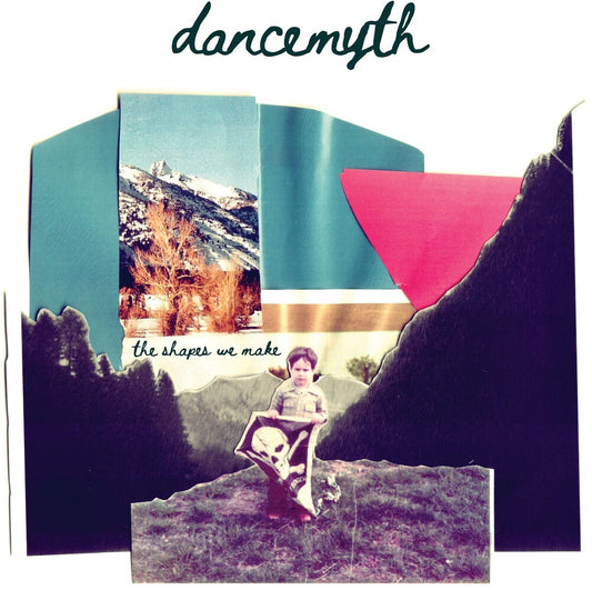 Pre-Order: Dance Myth - Shapes We Make