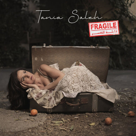 Pre-Order: Tania Saleh - Fragile