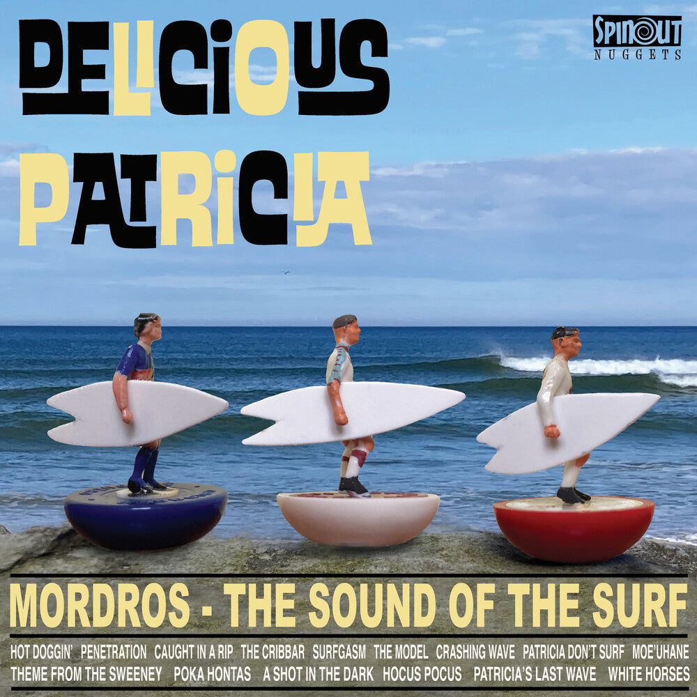 Pre-Order: Delicious Patricia - Mordros: The Sound Of The Surf
