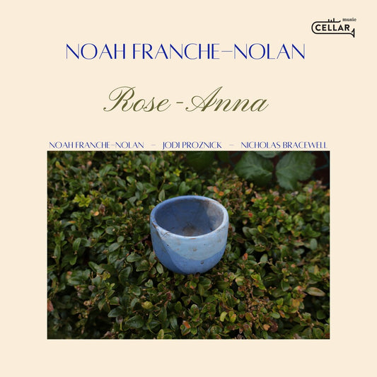 Franche-Noah Nolan - Rose-Anna [CD]