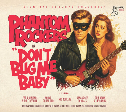 Pre-Order: Phantom Rockers V1: Don't Bug Me Baby / Various - Phantom Rockers V1: Don't Bug Me Baby / Various