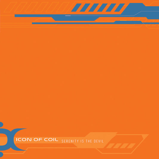 Pre-Order: Icon Of Coil - Serenity Is The Devil [Remastered]