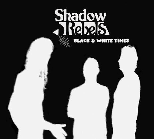 Pre-Order: Shadow Rebels - Black & White Times