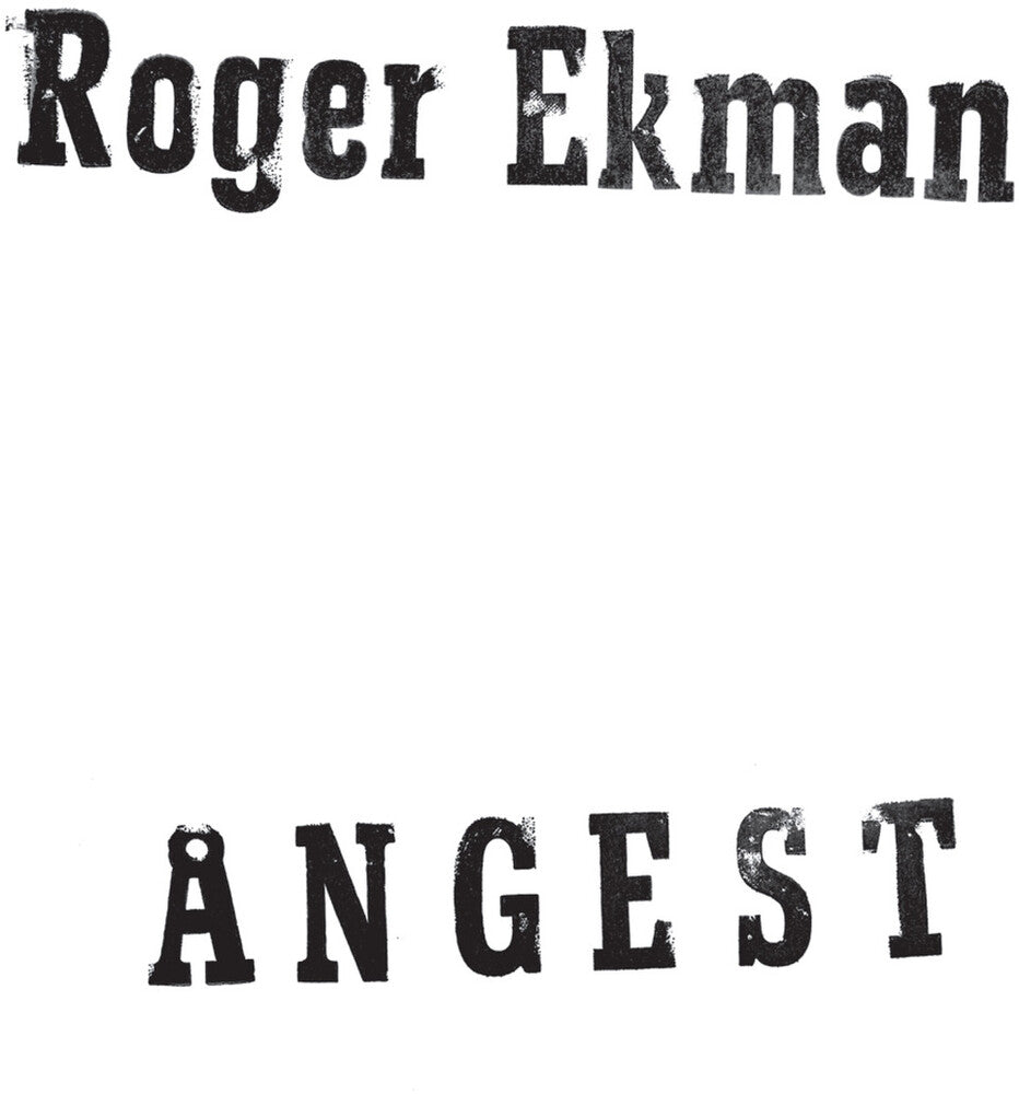 Pre-Order: Roger Ekman - Angest