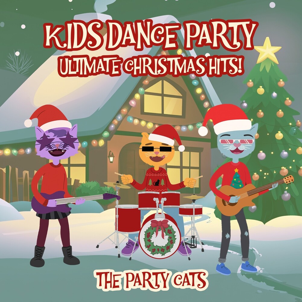 Pre-Order: Party Cats - Kids Dance Party: Ultimate Christmas Hits!