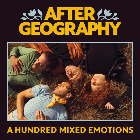 Pre-Order: After Geography - Hundred Mixed Emotions [LP]