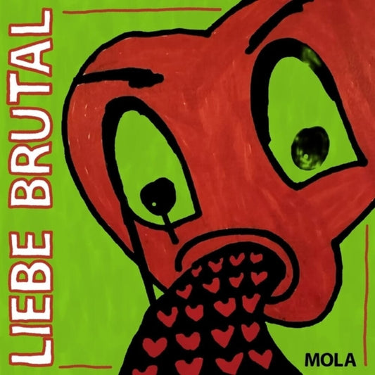 Pre-Order: Mola - Liebe Brutal [Colored Vinyl] (Red)