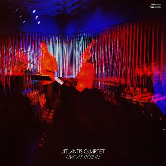 Pre-Order: Atlantis Quartet - Live At Berlin
