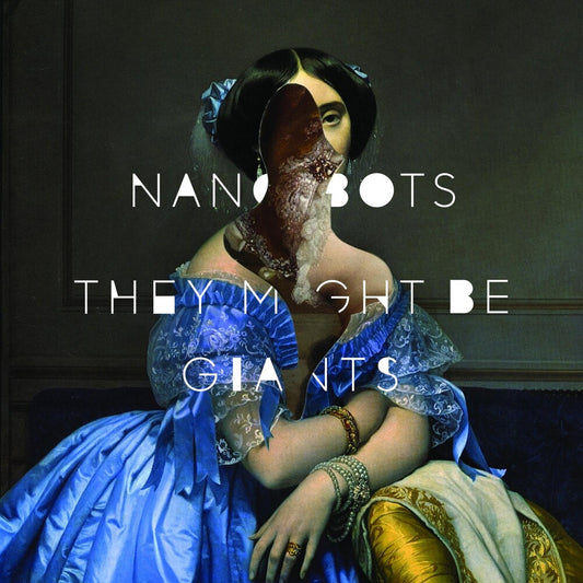 Pre-Order: They Might Be Giants - Nanobots (Blue) [Colored Vinyl]