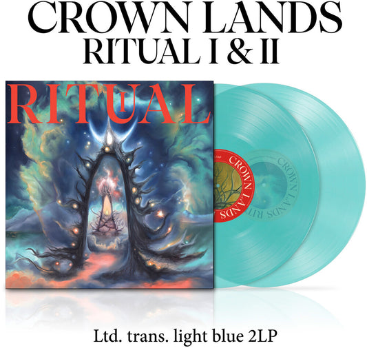 Pre-Order: Crown Lands - Ritual I&II [ Transparent Light Blue 140g 2LP]