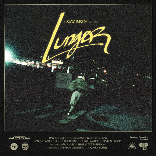 Pre-Order: Stay Inside - Lunger [Digipak]