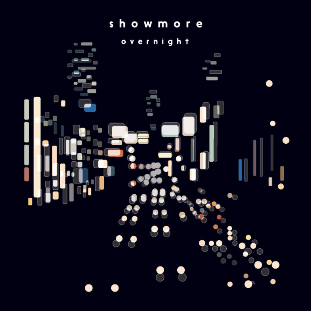 Pre-Order: showmore - Overnight (Ofgv) [LP]