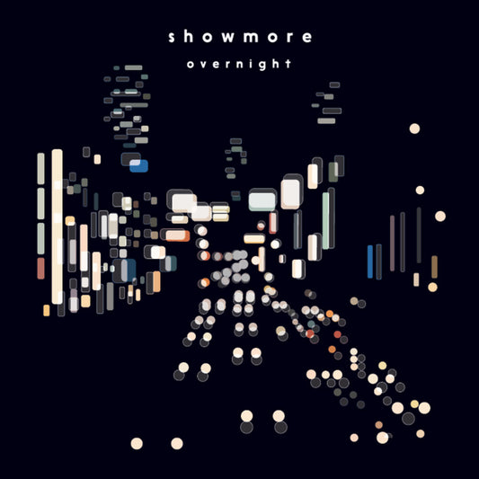 Pre-Order: showmore - Overnight (Ofgv) [LP]