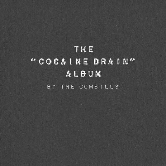 Pre-Order: Cowsills - Cocaine Drain Album
