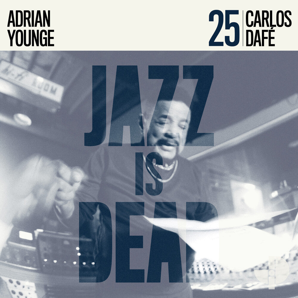 Pre-Order: Carlos Dafe  / Younge,Adrian - Carlos Dafe Jid025
