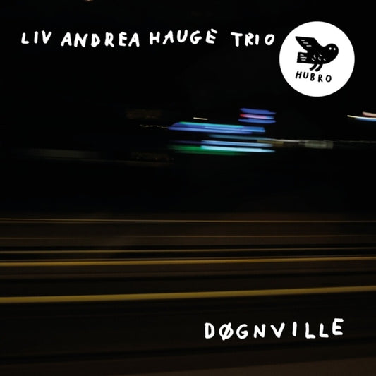 Pre-Order: Hauge Liv Trio  Andre - Dognville